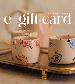 VECTORS & ROSES e- gift card